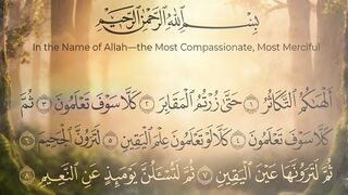 Surah Al-Takathur Full | Arabic Recitation + English Translation | Quran Chapter 102