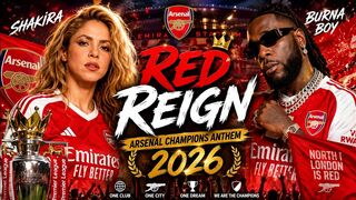 Shakira___Burna_Boy_–_RED_REIGN_????⚽___Arsenal_Champions_Anthem_2026__Official_Music_Video