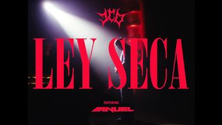 Jhay Cortez_ Anuel AA - Ley Seca
