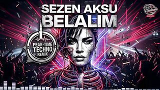 Sezen Aksu - Belalım (DJ CardinaLe Remix) | Peak-Time Techno