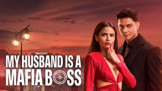 My Husband Is A Mafia Boss (2026) Episode 5 Eng Sub
