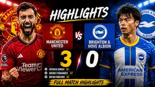 Manchester United 3-0 Brighton Highlights & All Goals | Bruno Fernandes Masterclass ????