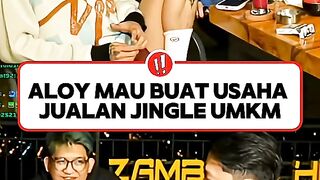 MOMENT ALOY MAU BUAT USAHA