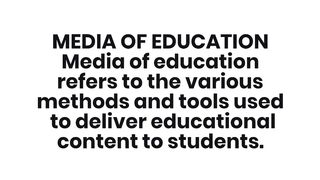MEDIA OF EDUCATION.