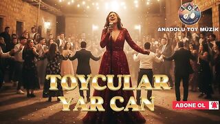 Toycular Yar Can | Hareketli Türkçe Düğün & Halay Şarkısı