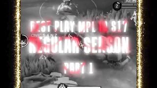 BEST PLAY MPL ID S17 REGULAR SEASON PART 1