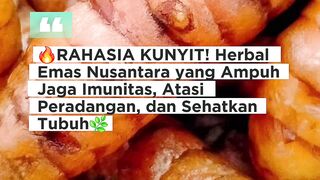 ????RAHASIA KUNYIT! Herbal Emas Nusantara yang Ampuh Jaga Imunitas, Atasi Peradangan, dan Sehatkan Tubuh????