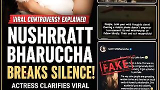 Nushrratt Bharuccha Breaks Silence! Viral Audio Controversy Explained