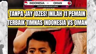 Wajib menang! 11 pemain terbaik timnas indonesia vs timnas oman di fifa matchday