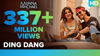 Ding Dang - Full Video Song - Munna Michael - Javed - Mohsin - Amit Mishra & Antara Mitra. 2023