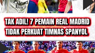 Tak Adil? 7 Pemain Real Madrid Justru Tak Dipanggil Timnas Spanyol! ????????⚽