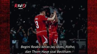 Reaksi keras Jay hingga Ridho soal Beckham yang diejek suporter, keputusan PSSI keren banget! ????