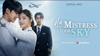 He Took A Mistress I Took The Sky (2026) - Eng Sub