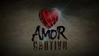11. Amor Cautivo