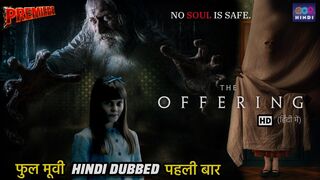 The Offering hindi dubbed movie #hindimovie
