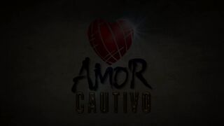 30. Amor Cautivo