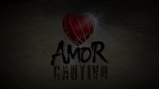 63. Amor Cautivo