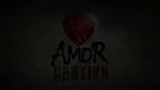 71. Amor Cautivo