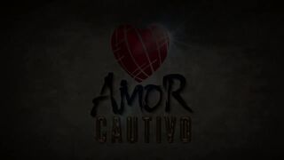 73. Amor Cautivo
