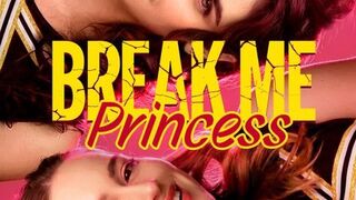 Break Me Princess (2026) Eng Sub
