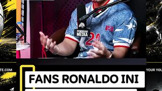 Pengakuan Jujur Fans Ronaldo