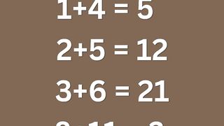 99% Get This Math Puzzle Wrong! ???? | 1+4=5, 2+5=12, 3+6=21, 8+11=?