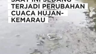 WASPADA perubahan cuaca dari musim hujan kemusim kemarau