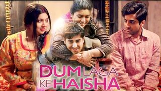 Dum Laga Ke Haisha hindi movie