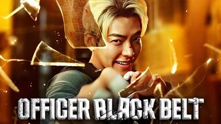 Officer Black Belt hindi dubbed movie