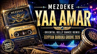 Mezdeke Yaa Amar ???? Oriental Belly Dance Remix