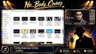 Cinta Karena Cinta. Penyanyi Asli: Judika. Cover Song oleh No Body Covers