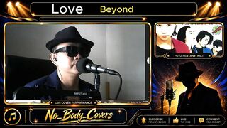 Love Penyanyi Asli: Beyond Cover Song oleh No Body Covers