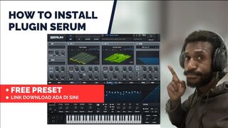 Tutorial Mudah Cara Install Plugin Serum Di FL Studio -- Meuwo City Beat