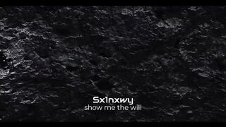 Sx1nxwy- Show me the will full hd music videos