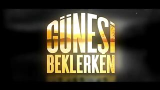 116. Amanecer (Gunesi Beklerken), en español