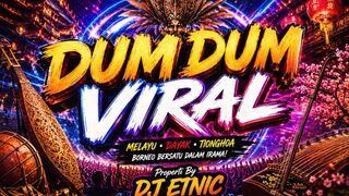 DUM DUM VIRAL-DJ ETNIC