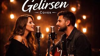 Gelirsen (Ferdi Tayfur Cover)