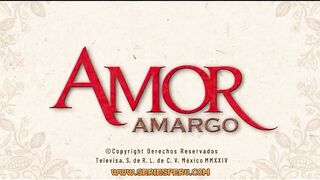35. Amor Amargo