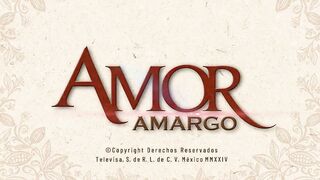 38. Amor Amargo