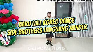 BARU LIAT KOREO, SIDEBROTHERS LANGSUNG MINDER