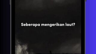 Laut Itu Indah... Tapi? 🌊😨