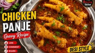 Chicken Panje Gravy Recipe 🐔 | Desi Style Murgi Ke Panje Curry | Spicy & Tasty Chicken Feet Gravy