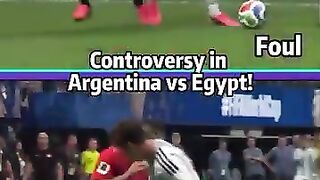 Controversy in Argentina vs Egypt