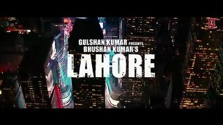 Guru_Randhawa__Lahore__Official_Video__Bhushan_Kumar___Vee___DirectorGifty___T-Series(360p).mp4