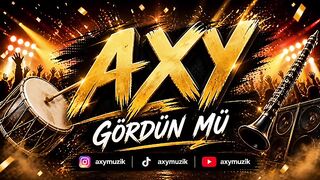 GÖRDÜN MÜ 🎶 AXY Remix | Oğuz Yılmaz Oyun Havası 💃 Club Version 2026