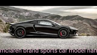 2021 mclaren brand sports car model name : gt