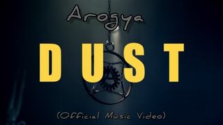 AROGYA, DUST (Single from GENESIS album)