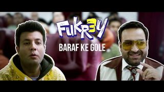 Baraf Ke Gole | Fukrey 3 | Varun Sharma | Pankaj Tripathi | Pulkit Samrat | | Manjot Singh