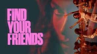 Find Your Friends (2025) Full Movie Hindi Dubbed HD | Mystery Thriller Film | Watch Online