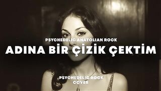 Adına Bir Çizik Çektim | Psychedelic Anatolian Rock AI
